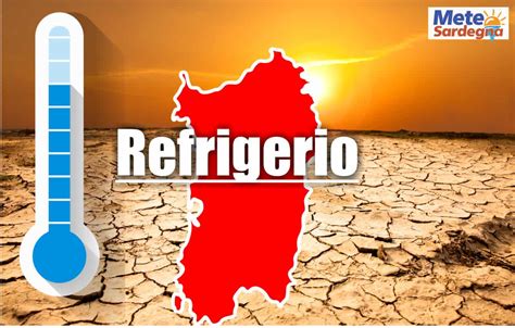 Meteo Sardegna Caldo STOP 10 15 Gradi Gradi GIU Ma Non Finisce Qui