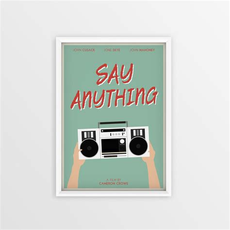 John Cusack Say Anything Quotes