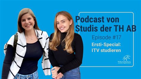 Podcast Von Studis Der TH AB Episode 17 Ersti Special ITV