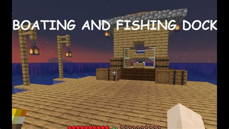 Minecraft Survival Building A Boat Harbour Fishing Dock