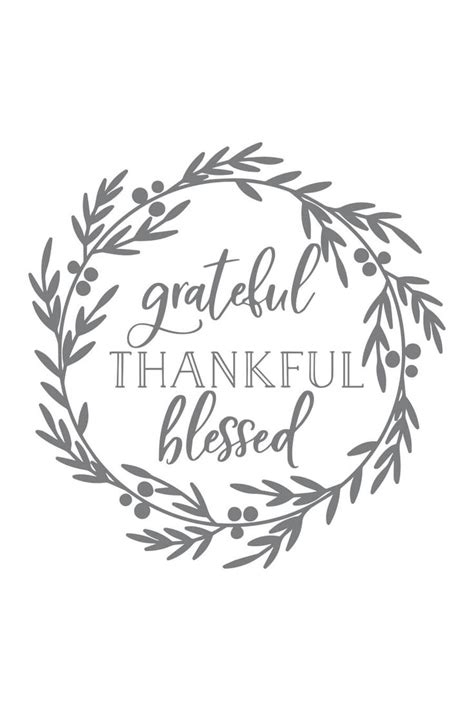 Grateful Thankful Blessed Free Svg File Chicfetti Thankful And