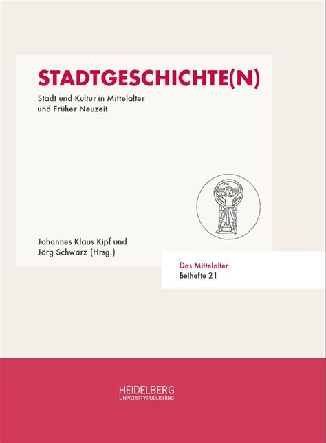 Publikationen Geschichte Des Mittelalters Und Historische