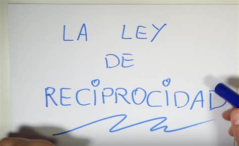 La ley de Reciprocidad si la dominas controlarás tu cámara Frases