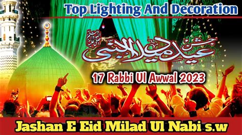 Rabbi Ul Awwal Jashan Eid Milad Ul Nabi S W How To Decorate