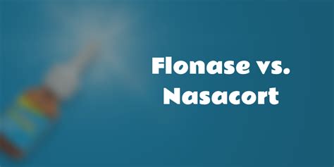 Flonase Vs Nasacort