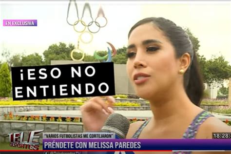 Melissa Paredes borró cassete y no recuerda por qué la botaron de