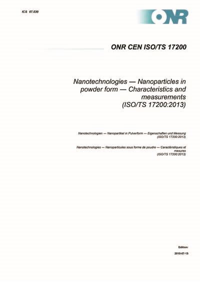 ONR CEN ISO TS 17200 2015 Nanotechnologies Nanoparticles In Powder