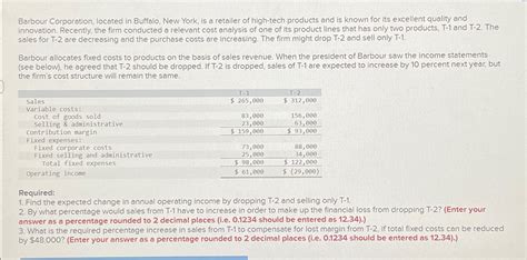 Solved Barbour Corporation Located In Buffalo New York Is Chegg