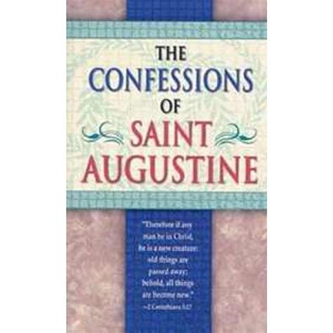 Confessions Of St Augustine - The KJV Store