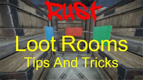 Loot Rooms Tips And Tricks Rust Youtube