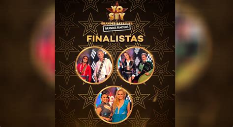 Yo Soy Grandes Batallas Grandes Famosos 2021 En Vivo Conoce Las