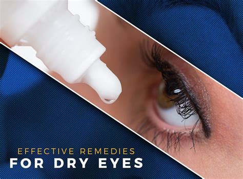 Effective Remedies For Dry Eyes