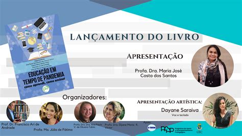 Lan Amento Do Livro Educa O Em Tempo De Pandemia Como Aprendi Como