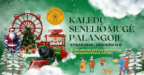 Kalėdų Senelio Mugė Palangoje Palangos Turizmo Informacijos Centras