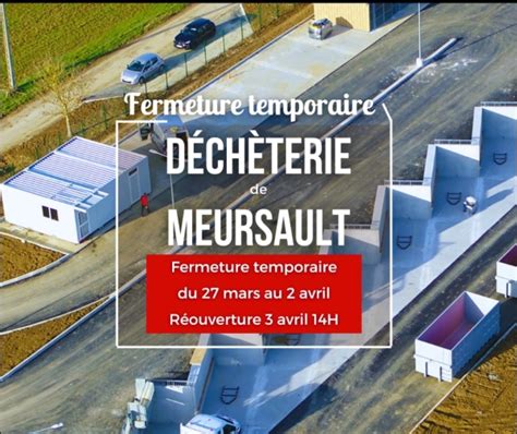 Communauté d agglomération Beaune Côte Sud Fermeture temporaire de