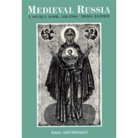 Pre-Owned Medieval Russia: A Source Book, 850-1700 (Paperback ...