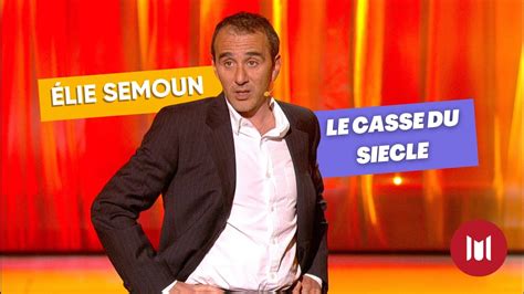 Elie Semoun Le casse du siècle sketch YouTube