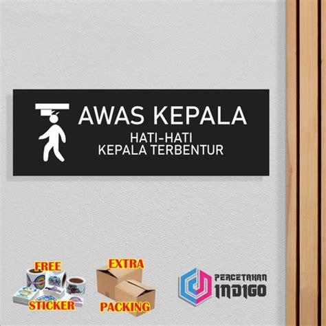 Jual Papan Tanda Akrilik Sign Board Awas Kepala Terbentur Kab Bekasi