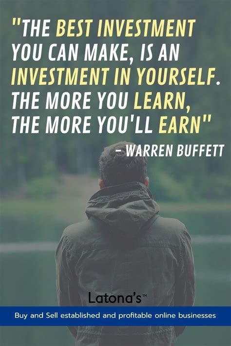 The Best Investment You Can Make Is An Investment In Yourself The