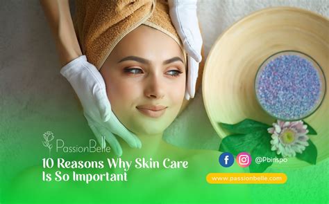 Reasons Why Skincare Is So Important