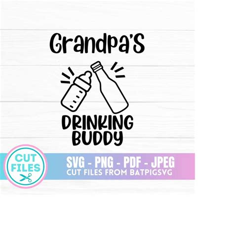 Grandpa S Drinking Buddy Grandpa Svg Drinking Buddy SVG P Inspire