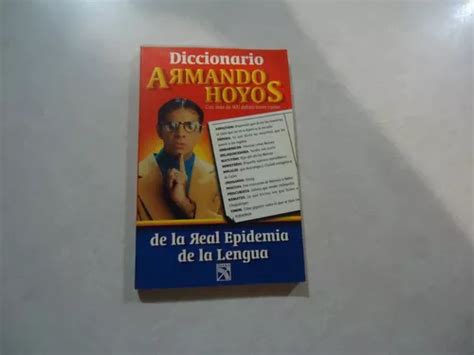 Diccionario De Armando Hoyos De La Real Epidemia D La Lengua MercadoLibre