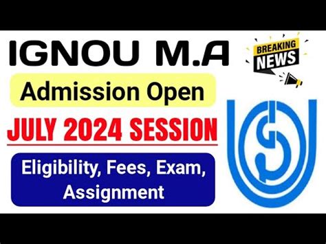 IGNOU MA Admission Open July 2024 Session IGNOU M A Admission LAST