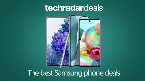 The Best Samsung Phone Deals In March 2021 Techradar