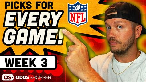 Week 3 Nfl Picks And Predictions For Every Game Youtube