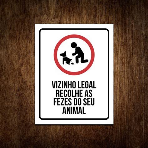 Placa Recolha Coco Fezes Cachorro Sinaliza O Vizinho Legal Sinalizo