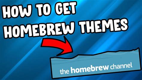 How To Get Homebrew Channel Themes Youtube