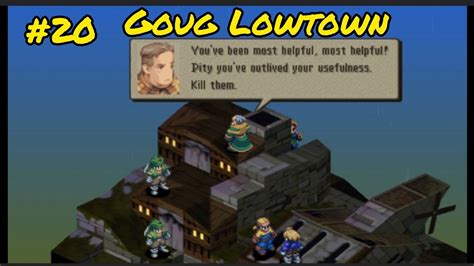 Final Fantasy Tactics WOTL Walkthrough Part 20 Goug Lowtown YouTube