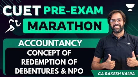 Concept Of Redemption Of Debentures And NPO CUET Accountancy Marathon