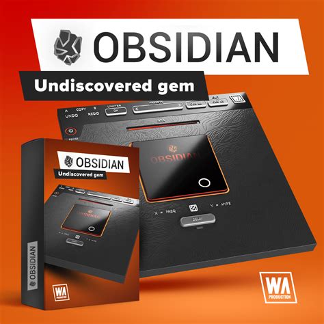 Obsidian By W A Production Multi Fx Plugin Vst Vst3 Audio Unit Aax