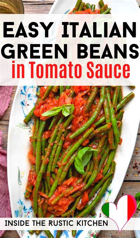 Italian Green Beans In Tomato Sauce Inside The Rustic Kitchen