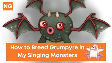 How To Breed Grumpyre In My Singing Monsters NeuralGamer