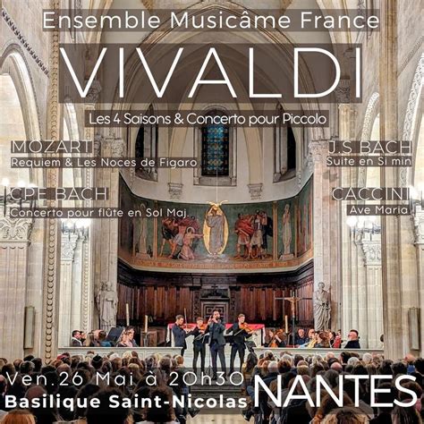 Concert Nantes Les Saisons De Vivaldi Requiem De Mozart Ave