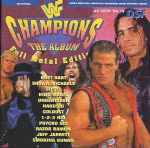 WWF Champions The Album - Full Metal Edition (1996, CD) | Discogs