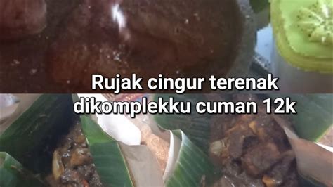 Rujak Cingur Rujak Ulek Khas Surabaya Terenak Di Komplek Ku