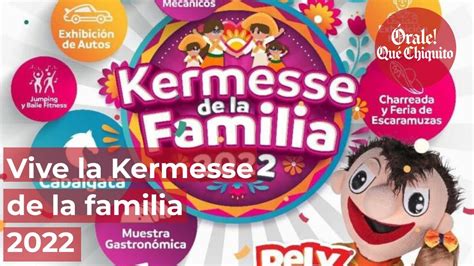 Vive La Kermesse De La Familia Youtube