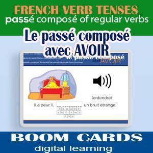 Boom Cards The French Pass Compos Regular Verbs With The Auxiliary