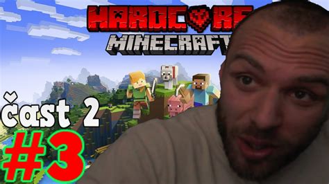 RESTT MINECRAFT HARDCORE 3 čast 2 7 6 2022 YouTube