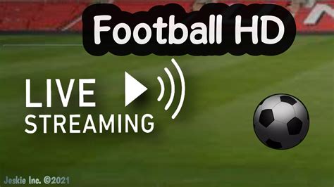 Esitellä 89 Imagen Football App Live Stream Abzlocal Fi