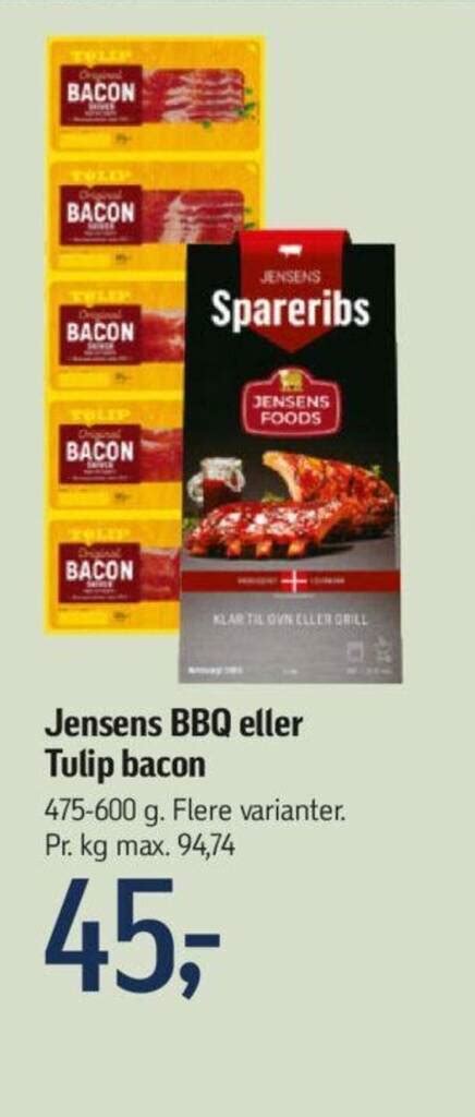 Jensens Bbq Eller Tulip Bacon Tilbud Hos F Tex