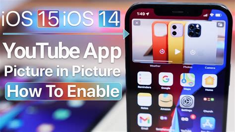 Ios 15 And Ios 14 Youtube App Picture In Picture How To Enable It