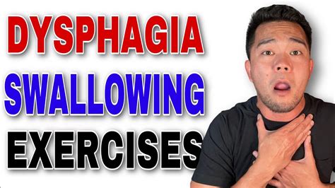 Improve Your Swallowing Function with These Dysphagia Exercises - YouTube