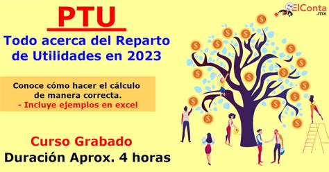 Ptu Todo Acerca Del Reparto De Utilidades 2023🤑 Elconta Mx Cursos En