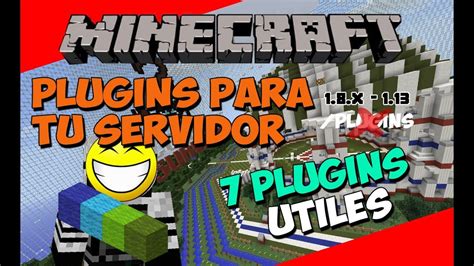 PLUGINS Para Tu SERVIDOR De Minecraft 7 PLUGINS UTILES YouTube