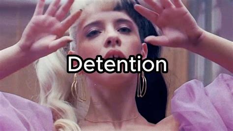 Melanie Martinez Detention Lyrics Youtube