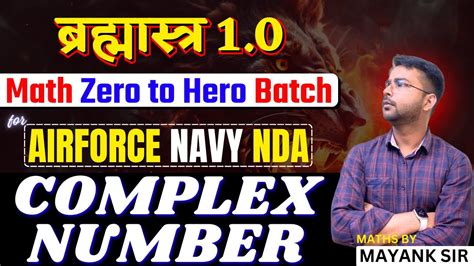 Complex Number Complete Concept Practice For Airforce Navy Nda